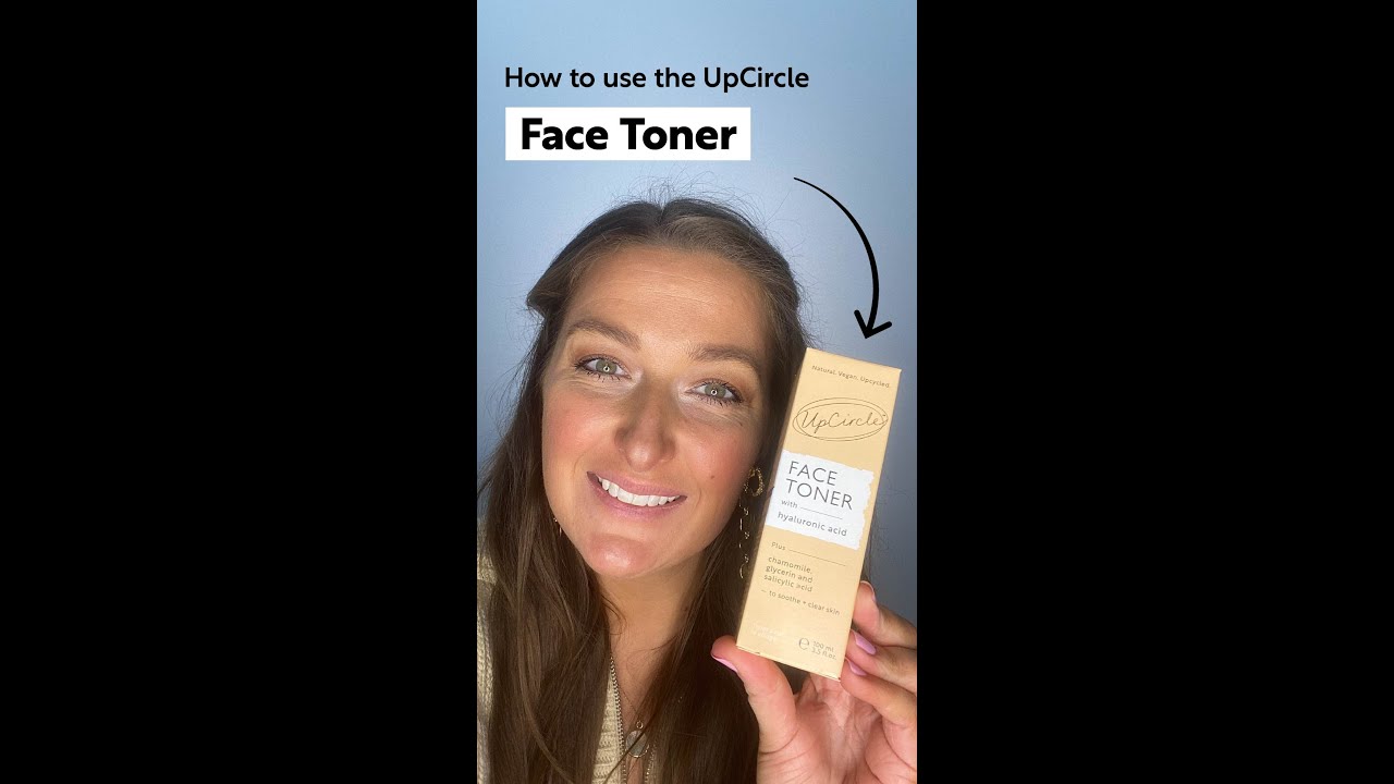 UpCircle Beauty - How To Use Our Hydrating Face Toner